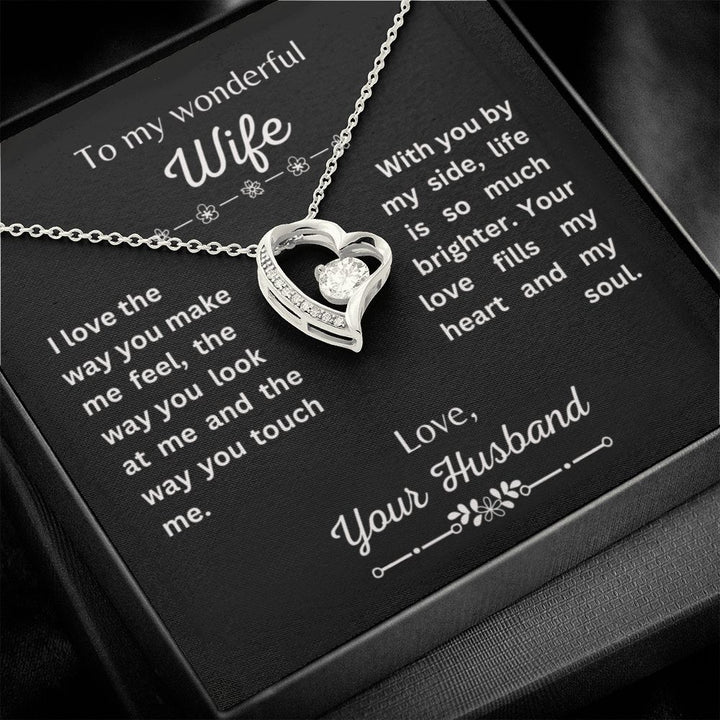 To my wonderful Wife "Your love fills my heart and my soul"