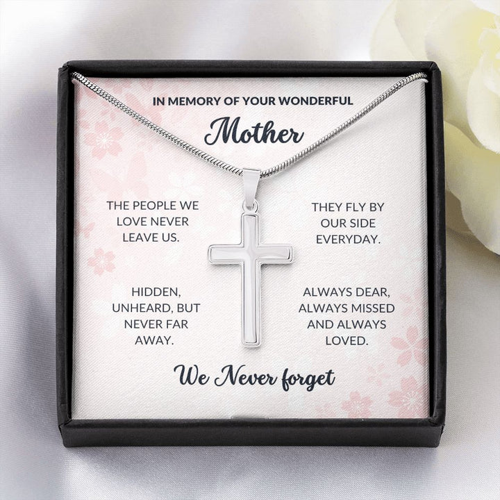 IN MEMORY OF YOUR WONDERFUL MOTHER - We never forget - Cross Necklace
